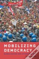 Mobilizing Democracy
