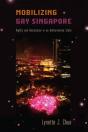 Mobilizing Gay Singapore - Preview