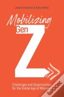 Mobilizing Gen Z