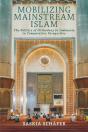 Mobilizing Mainstream Islam - Preview