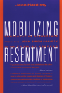 Mobilizing Resentment - Preview