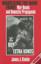 Mobilizing The Home Front