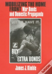 Mobilizing The Home Front