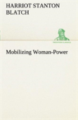 Mobilizing Woman-Power