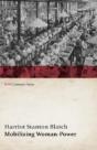 Mobilizing Woman-Power (Wwi Centenary Series) - Preview