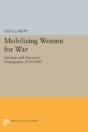 Mobilizing Women For War - Preview