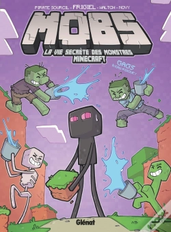 Capa do artigo Mobs, La Vie Secrète Des Monstres Minecraft Tome 2 : Gags À Eau Risque