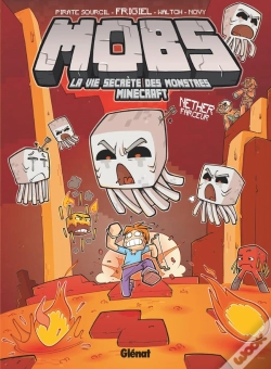 Capa do artigo Mobs, La Vie Secrète Des Monstres Minecraft Tome 4