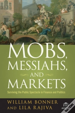Capa do artigo Mobs, Messiahs, And Markets