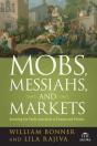 Mobs, Messiahs, And Markets - Preview