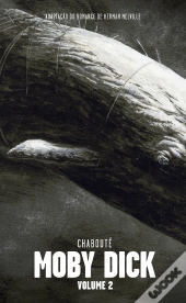 Moby Dick - Volume 2
