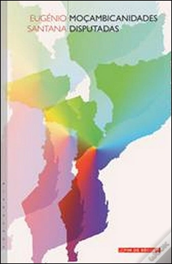 Capa do artigo Moçambicanidades Disputadas