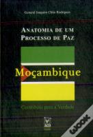 Moçambique: Anatomia de um Processo de Paz