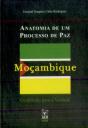 Moçambique: Anatomia de um Processo de Paz - Preview