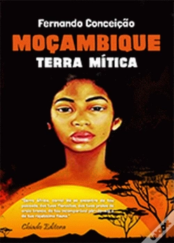 Capa do artigo Moçambique - Terra Mítica