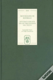 Mocedades De Rodrigo - Estudio Y Edicion De Los Tres Estados Del Texto