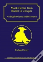 Mock-Heroic From Butler To Cowper