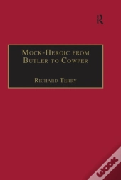 Mock-Heroic From Butler To Cowper