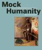 Mock Humanity! - Preview