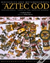 Capa do artigo Mockeries And Metamorphoses Of An Aztec God