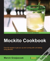 Mockito Cookbook