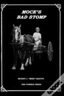 Mock'S Bad Stomp