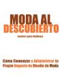 Moda Al Descubierto - Preview