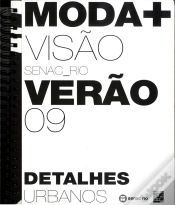Capa do artigo Moda + Visão - Verão 2009