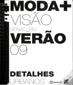 Capa do artigo Moda + Visão - Verão 2009