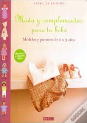 Moda Y Complementos Para Tu Bebé
