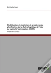 Capa do artigo Moda(C)Lisation Et Ra(C)Solution De Probla*Mes De Planification De La Chaa(R)Ne Logistique A  L