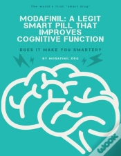 Capa do artigo Modafinil. A Legit Smart Pill That Improves Cognitive Function