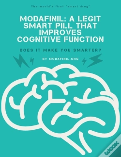 Capa do artigo Modafinil. A Legit Smart Pill That Improves Cognitive Function