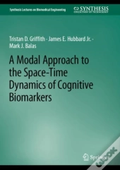 Modal Approach To The Space-Time Dynamics Of Cognitive Biomarkers