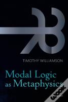 Modal Logic As Metaphysics