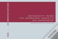Modality And Its Learner Variety In Japanese