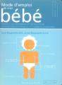 Mode D'Emploi De Mon Bebe - Preview