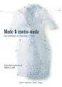 Mode Et Contre-Mode ; Une Anthologie De Montaigne A Perec - Preview