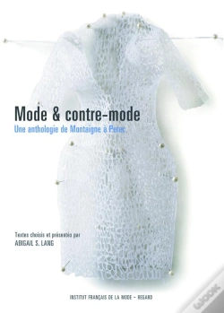 Capa do artigo Mode Et Contre-Mode ; Une Anthologie De Montaigne A Perec