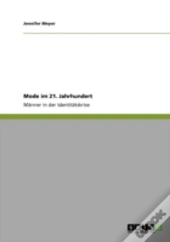 Mode Im 21. Jahrhundert