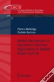 Capa do artigo Model Abstraction In Dynamical Systems: Application To Mobile Robot Control