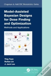 Model-Assisted Bayesian Designs For Dose Finding And Optimization