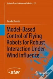 Model-Based Control Of Flying Robots For Robust Interaction Under Wind Influence