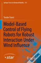 Model-Based Control Of Flying Robots For Robust Interaction Under Wind Influence