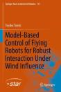 Model-Based Control Of Flying Robots For Robust Interaction Under Wind Influence - Preview