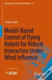 Model-Based Control Of Flying Robots For Robust Interaction Under Wind Influence