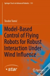 Capa do artigo Model-Based Control Of Flying Robots For Robust Interaction Under Wind Influence