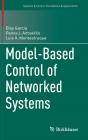 Model-Based Control Of Networked Systems - Preview