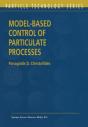 Model-Based Control Of Particulate Processes - Preview