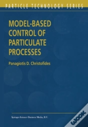 Capa do artigo Model-Based Control Of Particulate Processes